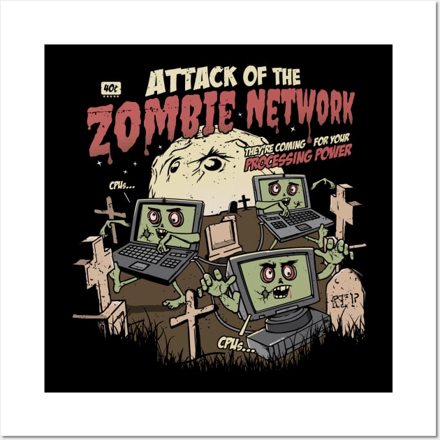 Zombie Network Cybersecurity Infosec Wall Art by NerdShizzle